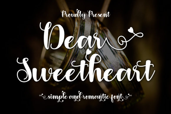 Adding a Personal Touch with the Dear Sweetheart Script Font