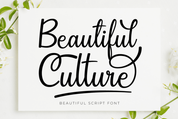 Beautiful Culture: Elegant Script for Modern Designers