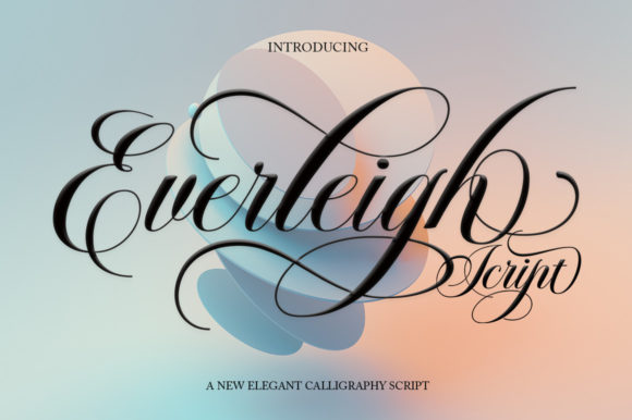 Everleigh: A Script Font Balancing Classic Elegance with Modern Utility