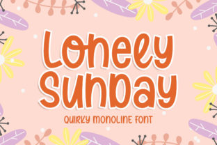 Lonely Sunday: A Whimsical Script for Modern Creatives