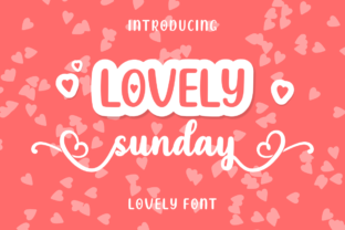 Lovely Sunday: A Script Font That Radiates Warmth